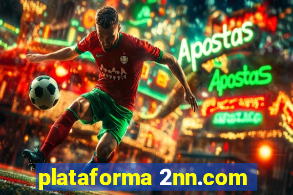 plataforma 2nn.com